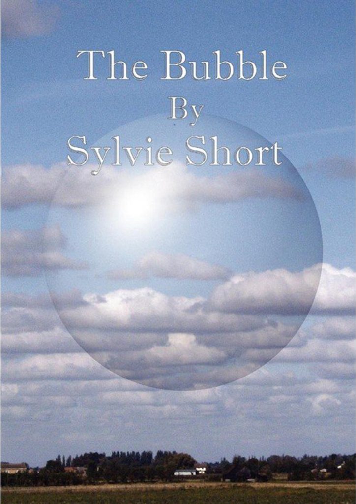 The Bubble - Sylvie Short