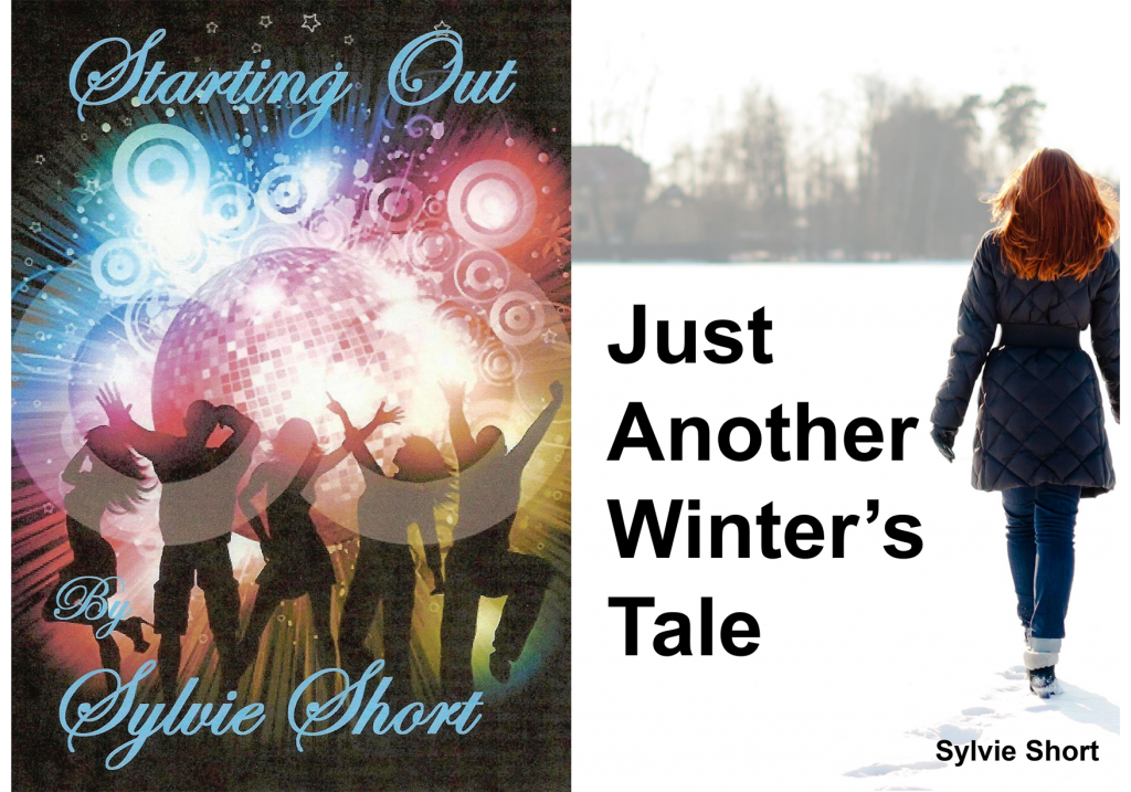 Sylvie Short - Starting Out & Just Another Winters Tale